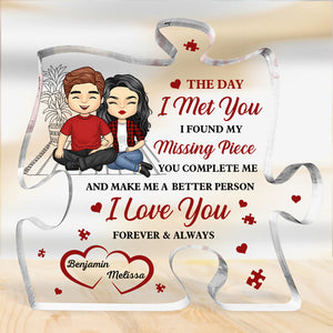You Complete Me & Make Me A Better Person - Couple Personalized Custom Puzzle Shaped Acrylic Plaque - Gift For Husband Wife, Anniversary