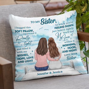 I Fill It With My Hope, Love & Light - Bestie Personalized Custom Pillow - Gift For Best Friends, BFF, Sisters