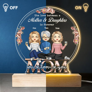 The Love Between Mother & Daughters - Family Personalized Custom Snow Globe Shaped 3D LED Light - Mother's Day, Birthday Gift For Mom From Daughter