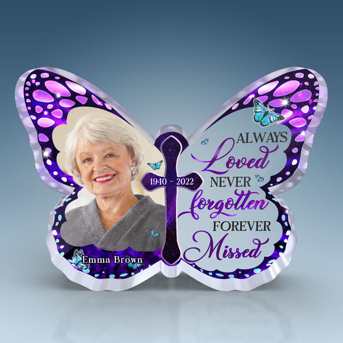 I Am Always With You - Memorial Personalized Custom Butterfly Shaped Acrylic Plaque - Upload Image, Sympathy Gift, Gift For Family Members