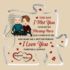 You Complete Me & Make Me A Better Person - Couple Personalized Custom Puzzle Shaped Acrylic Plaque - Gift For Husband Wife, Anniversary