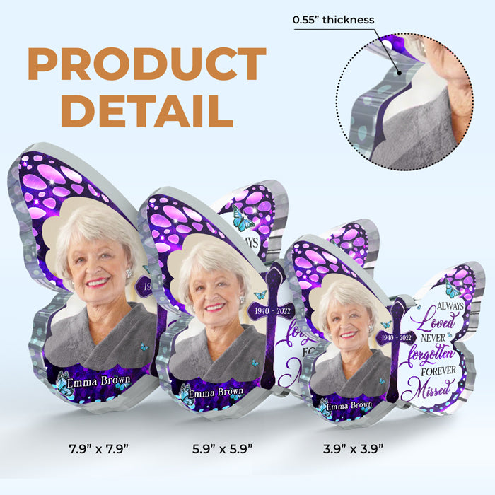 I Am Always With You - Memorial Personalized Custom Butterfly Shaped Acrylic Plaque - Upload Image, Sympathy Gift, Gift For Family Members