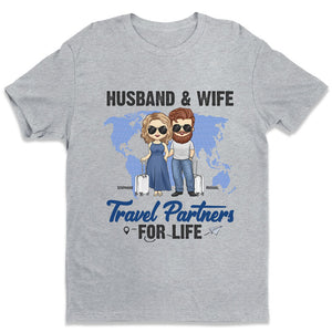 Husband & Wife Travel Partners For Life - Gift For Couples, Husband Wife - Personalized Unisex T-shirt