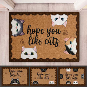 Welcome Hope You Like Cats - Cat Personalized Custom Decorative Mat - Gift For Pet Owners, Pet Lovers