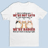 We're Not Pets, We're Babies - Dog & Cat Personalized Custom Unisex T-shirt, Hoodie, Sweatshirt - Gift For Pet Owners, Pet Lovers