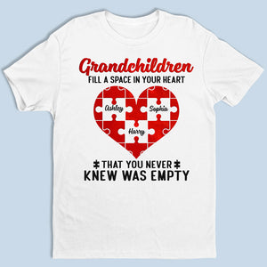 Grandchildren Fill A Space In Your Heart - Family Personalized Custom Unisex T-shirt, Hoodie, Sweatshirt - Mother's Day, Birthday Gift For Grandma
