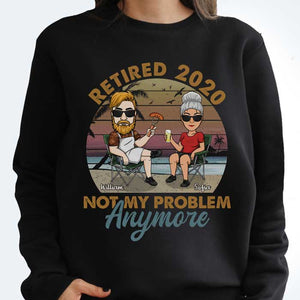 Not My Problem Anymore - Personalized Unisex T-shirt, Hoodie, Sweatshirt - Gift For Couple, Husband Wife, Anniversary, Engagement, Wedding, Marriage, Camping Gift