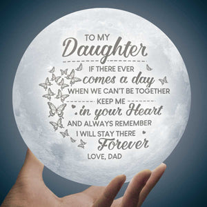I'll Stay In Your Heart Forever - Moon Lamp - To My Daughter, Gift For Daughter, Daughter Gift From Dad, Birthday Gift For Daughter, Christmas Gift