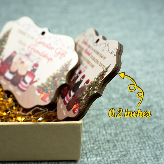 We Are More Than Friends, We‚re Like A Really Small Gang - Personalized Custom Benelux Shaped Wood/Aluminum Christmas Ornament - Gift For Bestie, Best Friend, Sister, Birthday Gift For Bestie And Friend, Christmas New Arrival Gift