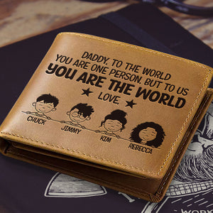 To Us You Are The World - Personalized Bifold Wallet - Gift For Dad, Gift For Father's Day