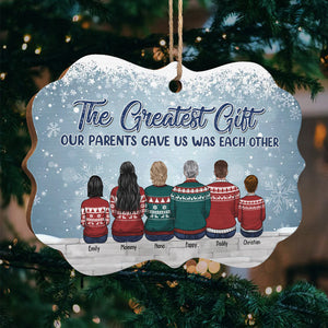 The Greatest Gift Our Parents Gave Us Was Each Other - Personalized Custom Benelux Shaped Wood/Aluminum Christmas Ornament - Gift For Family, Christmas Gift