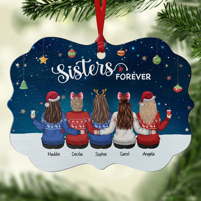 Sisters Forever - Bestie Personalized Custom Ornament - Aluminum