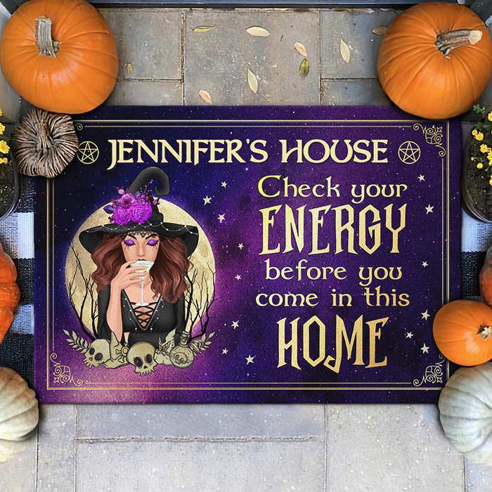 Check Your Energy Before You Come In This Home - Personalized Witch Decorative Mat - Gift For Witches, Gift For Yourself, Halloween Gift