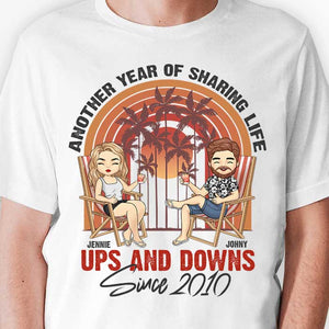 Another Year Of Sharing Life Ups And Downs Together - Personalized Unisex T-shirt, Hoodie, Sweatshirt - Gift For Couple, Husband Wife, Anniversary, Engagement, Wedding, Marriage Gift