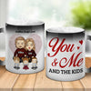 You Me & The Kids - Personalized Color Changing Mug - Gift For Couples, Husband Wife