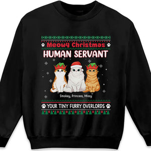 Meowy Christmas, Human Servant - Cat Personalized Custom Unisex T-shirt, Hoodie, Sweatshirt - Christmas Gift For Pet Owners, Pet Lovers