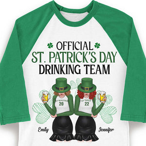 Official St. Patrick's Day Drinking Team - Gift For Besties, Personalized St. Patrick's Day Unisex Raglan Shirt.