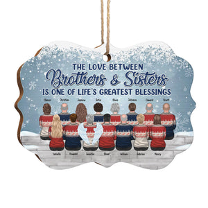 My Siblings Are My Greatest Gifts - Personalized Custom Benelux Shaped Wood/Aluminum Christmas Ornament - Gift For Siblings, Christmas Gift