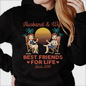 Best Friends For Life - Personalized Unisex T-Shirt, Hoodie, Sweatshirt - Gift For Couple, Husband Wife, Anniversary, Engagement, Wedding, Marriage Gift