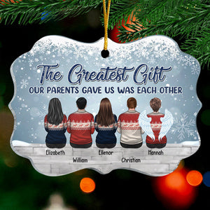 The Greatest Gift Our Parents Gave Us Was Each Other - Personalized Custom Benelux Shaped Acrylic Christmas Ornament - Gift For Siblings, Christmas Gift