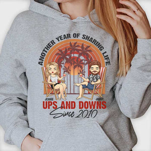 Another Year Of Sharing Life Ups And Downs Together - Personalized Unisex T-shirt, Hoodie, Sweatshirt - Gift For Couple, Husband Wife, Anniversary, Engagement, Wedding, Marriage Gift