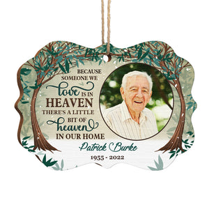 There's A Little Bit Of Heaven In Our Home - Memorial Personalized Custom Ornament - Wood Benelux Shaped - Upload Image, Sympathy Gift, Christmas Gift For Family
