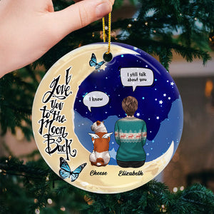 I Love You To The Moon And Back - Personalized Custom Round Shaped Ceramic Christmas Ornament - Memorial Gift, Sympathy Gift, Christmas Gift
