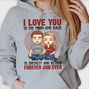 Love You To Infinity And Beyond  - Personalized Unisex T-Shirt, Hoodie, Sweatshirt - Gift For Couple, Husband Wife, Anniversary, Engagement, Wedding, Marriage Gift