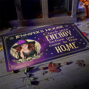 Check Your Energy Before You Come In This Home - Personalized Witch Decorative Mat - Gift For Witches, Gift For Yourself, Halloween Gift