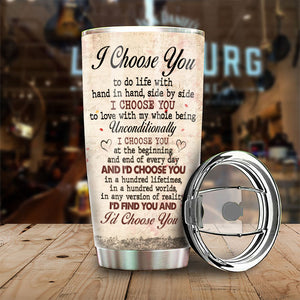 I Choose You, You And Me We Got This - Gift For Couples, Personalized Tumbler.