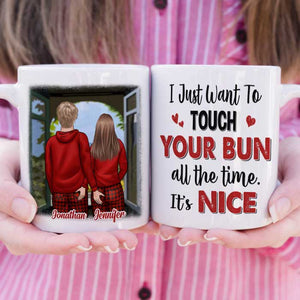 I Just Want To Touch Your Bun All The Time - Gift For Couples, Personalized Mug.