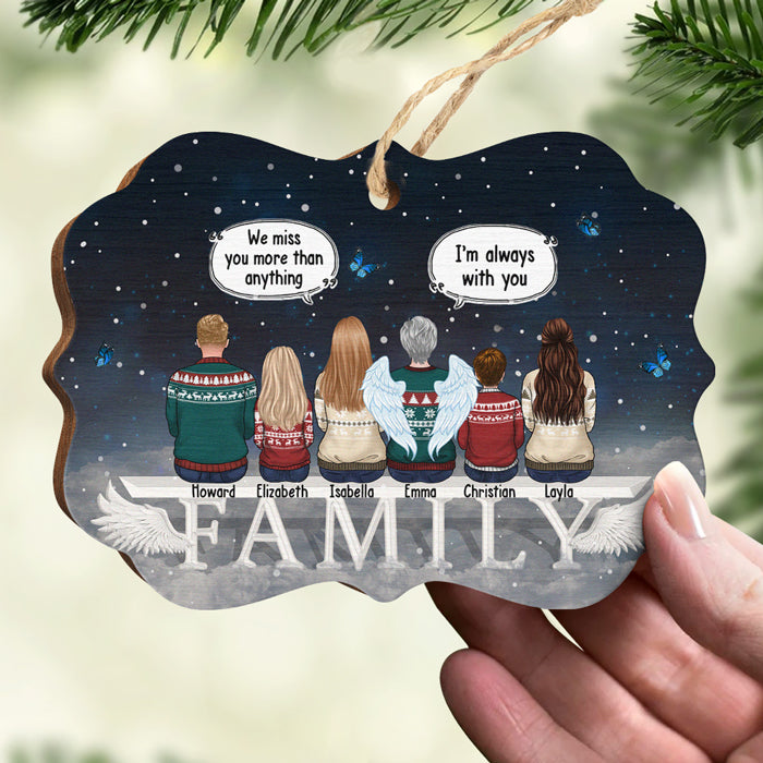 We Miss You More Than Anything - Memorial Personalized Custom Ornament - Wood Benelux Shaped - Sympathy Gift, Christmas Gift For Family Members