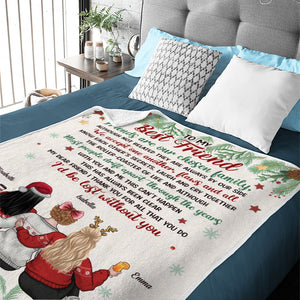 To My Best Friend, Friends Are Our Chosen Family - Bestie Personalized Custom Blanket - Christmas Gift For Best Friends, BFF, Sisters