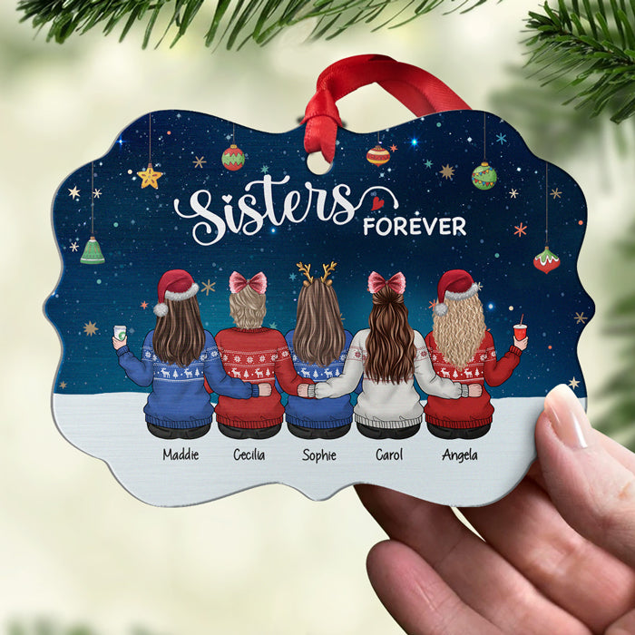 Sisters Forever - Bestie Personalized Custom Ornament - Aluminum