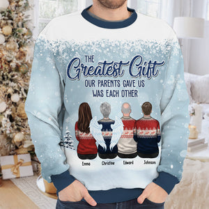 The Greatest Gift Our Parents Gave Us Was Each Other - Family Personalized Custom  Ugly Sweatshirt - Unisex Wool Jumper - Christmas Gift For Siblings, Brothers, Sisters