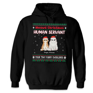 Meowy Christmas, Human Servant - Cat Personalized Custom Unisex T-shirt, Hoodie, Sweatshirt - Christmas Gift For Pet Owners, Pet Lovers