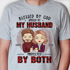 Blessed By God, Spoiled By My Husband - Gift For Couples, Personalized Unisex T-shirt, Hoodie.