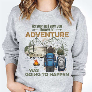 I Knew An Adventure Was Going To Happen - Personalized Unisex T-shirt, Hoodie, Sweatshirt - Gift For Couple, Husband Wife, Anniversary, Engagement, Wedding, Marriage, Camping Gift