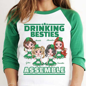 Drinking Besties Assemble -  Gift For Besties, Personalized St. Patrick's Day Unisex Raglan Shirt.