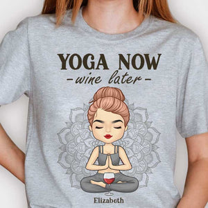 Let's Do Yoga Now And Drink Wine Later - Personalized Unisex T-shirt, Hoodie.