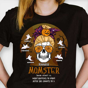 What Happens To Mom - Personalized Unisex T-Shirt, Halloween Ideas..