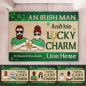 An Irish Man And His Lucky Charm Live Here - Gift For Couples, Husband Wife, St. Patrick's Day, Personalized Decorative Mat.