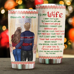 I Married You Because I Cannot Live Without You - Gift For Couples, Personalized Tumbler.