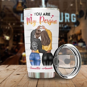 To My Bestie You Are My Person - Gift For Bestie - Personalized Tumbler.