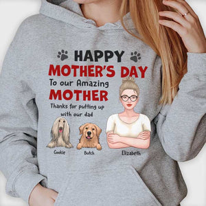 Happy Mother's Day To Our Amazing Mother! Thanks For Putting Up With Our Dad - Gift For Mother's Day, Personalized Unisex T-shirt, Hoodie