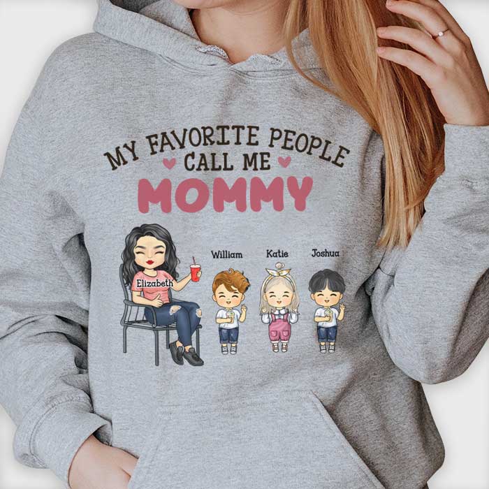 My favorite people call me best sale mom shirt