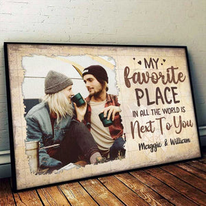 My Favorite Thing Is Staying Next To You - Upload Image, Gift For Couples - Personalized Horizontal Poster.