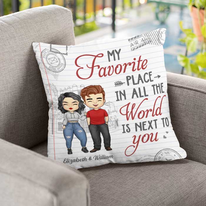 My Favorite Place Is Next To You - Gift For Couples, Personalized Pillow (Insert Included).