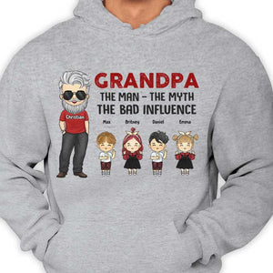 The Man, The Myth, The Bad Influence - Gift For Grandpa, Personalized Unisex T-shirt, Hoodie