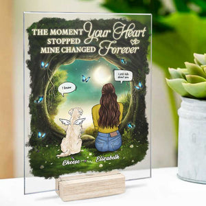My Heart Changed Forever - Personalized Acrylic Plaque - Gift For Pet Lovers
